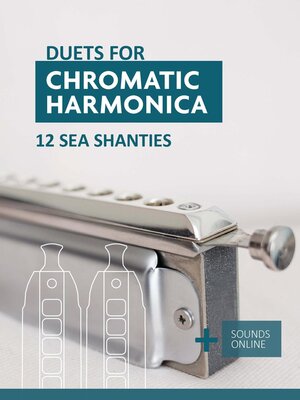 cover image of Duets for Chromatic Harmonica--12 Sea Shanties